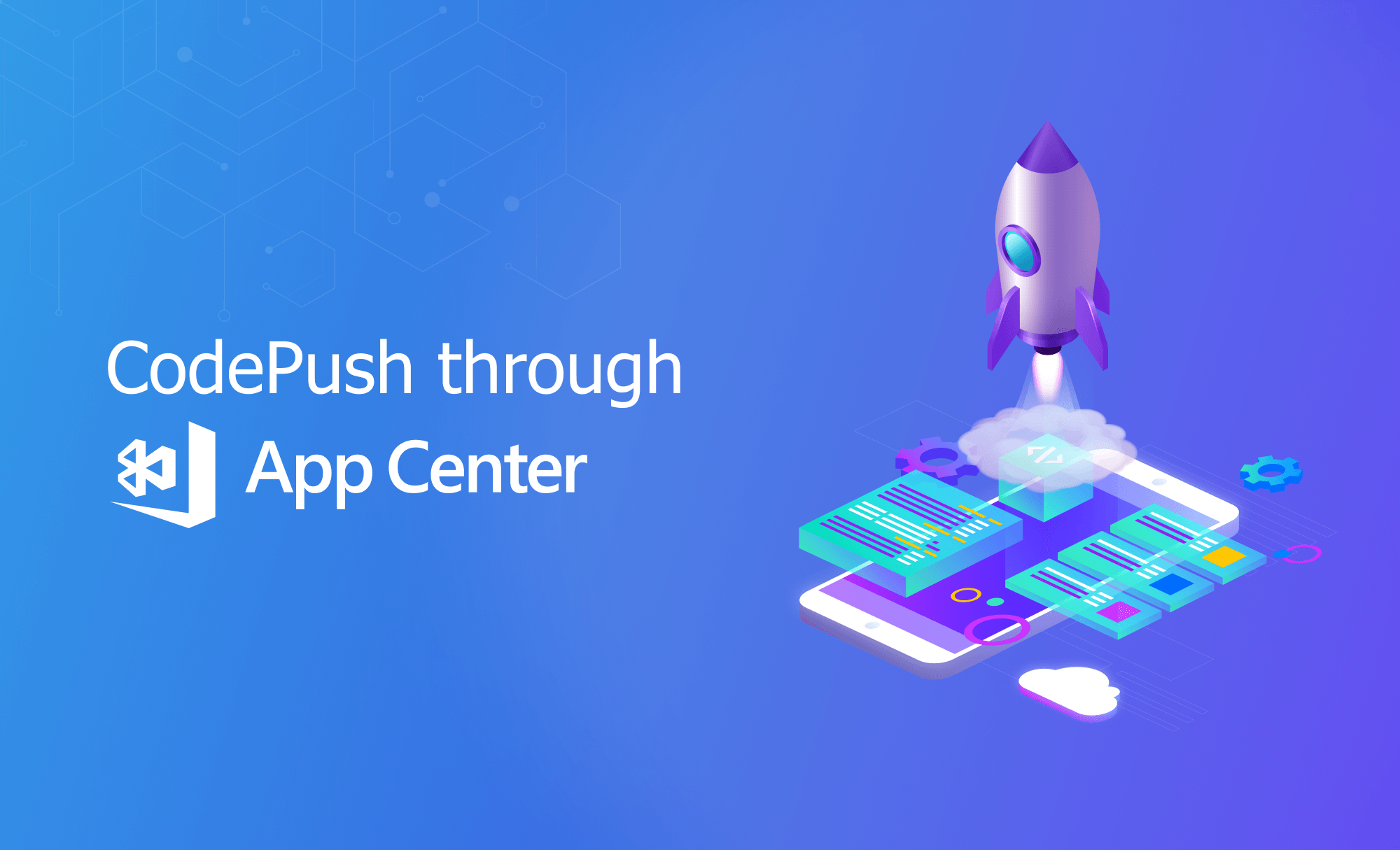 Blog post | Microsoft Appcenter - Direct deployment with Codepush